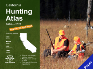 California 2026-2027 Hunting Atlas (Print Edition)